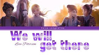 We Will Get There by Lisa Peterson  -lyrics