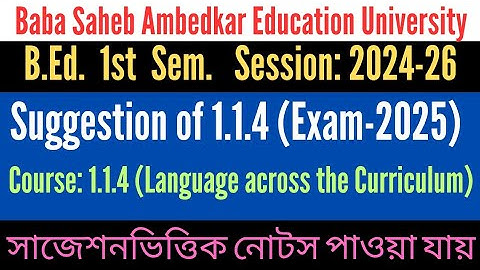 B.Ed. 1st Sem. Suggestion of 1.1.4 Knowledge across the curriculum / Session:2024-26 / BSAEU