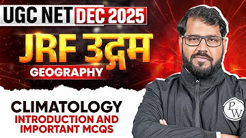 UGC NET Dec 2025 Geography | Climatology - Introduction & Important MCQs | UGC NET Geography | PW
