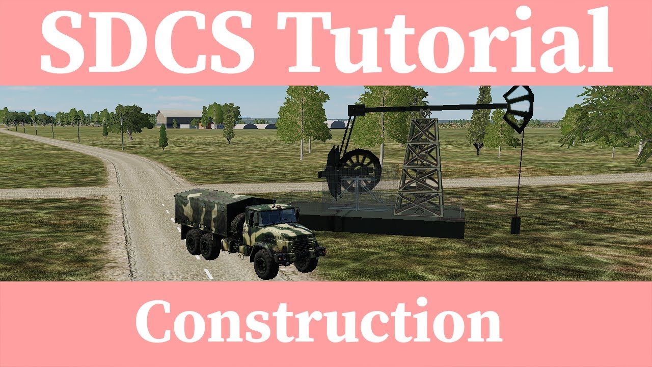 SDCS Tutorial - Construction - DCS PvP - YouTube