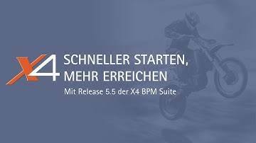 X4 BPM Suite – Neuheiten in Release 5.5