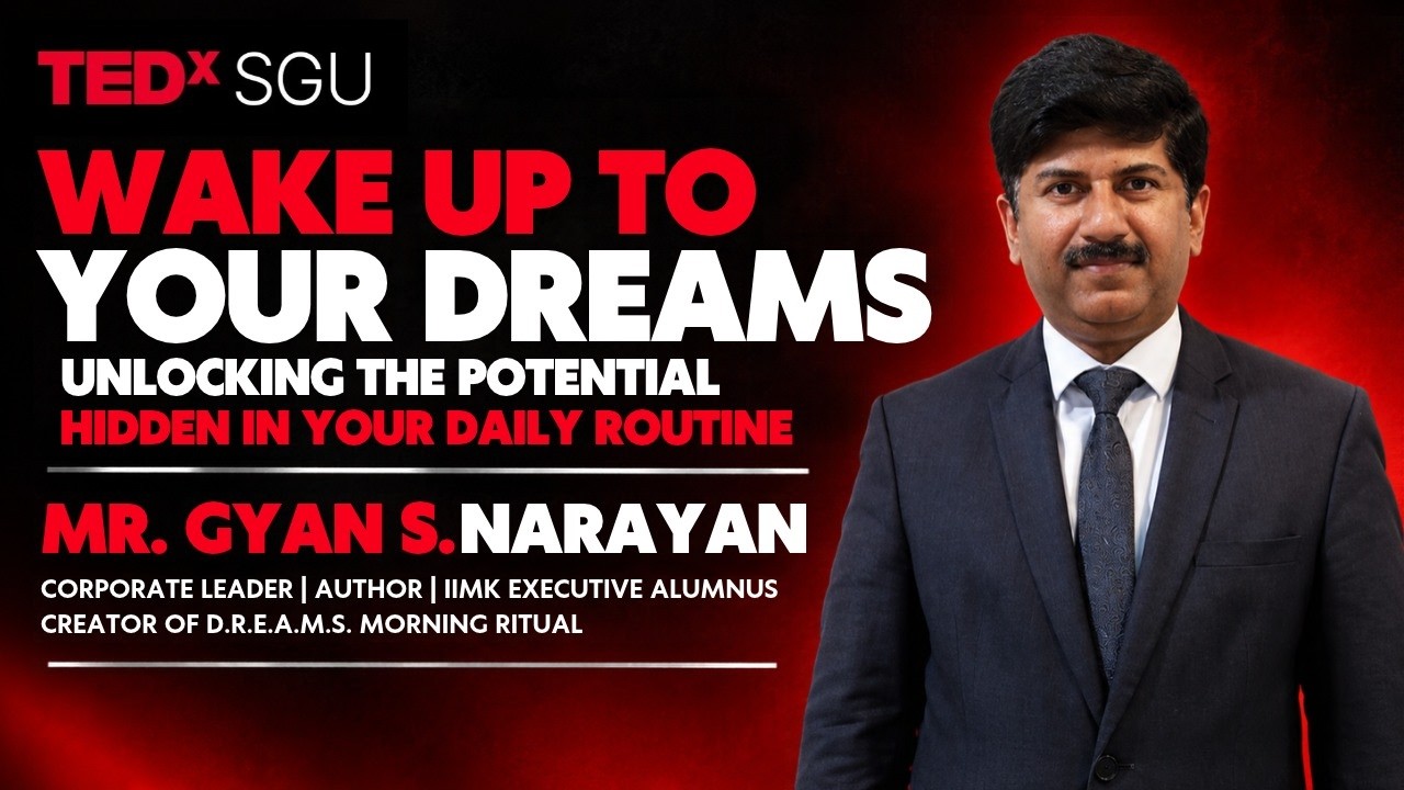The hidden potential in your daily routine | Gyan S. Narayan | TEDxSGU
