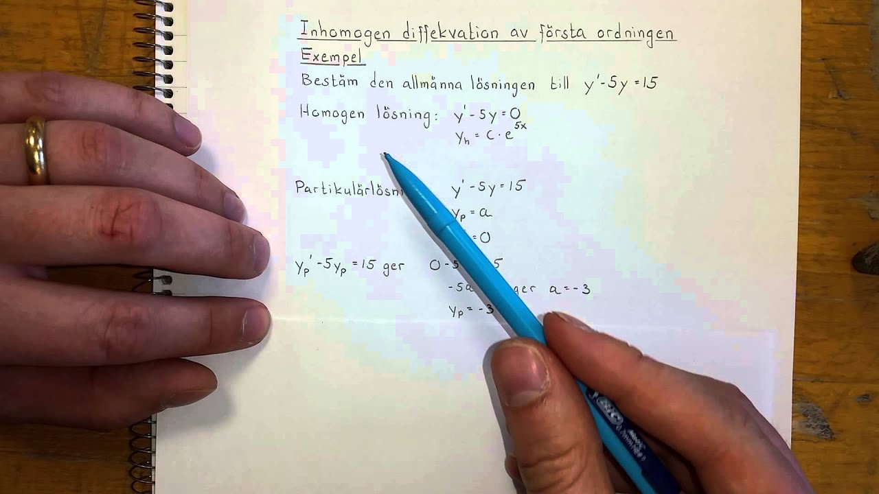 Ma5 Inhomogen differentialekvation av första ordningen