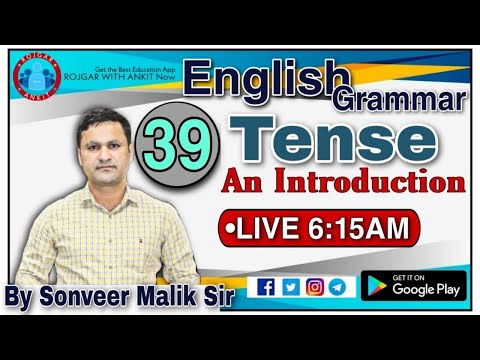 ENGLISH GRAMMAR_TENSES_Class-39_By Sonveer Sir@LIVE:6:15 am_Rojgar With Ankit|