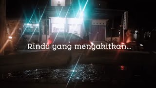 Story' wa 30 detik terbaru 😭 ~ Kamu dimana???