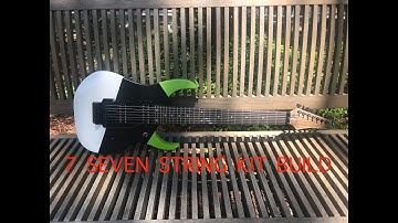 7 String Guitar Build