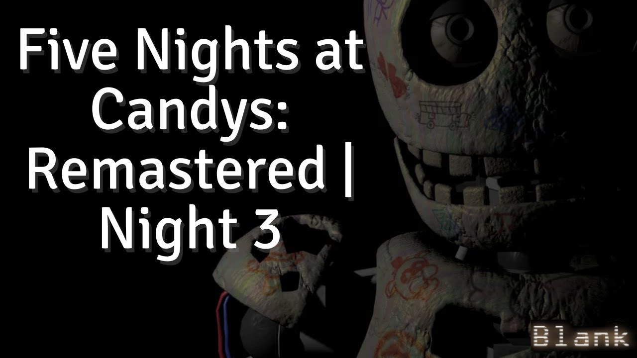 FusionZGamer Five Nights at Candy's Remastered 