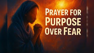 Courageous Prayers for When You're Called to More | Esther-Inspired Prayer