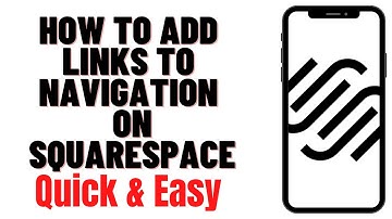 HOW TO ADD LINKS TO NAVIGATION ON SQUARESPACE 2024