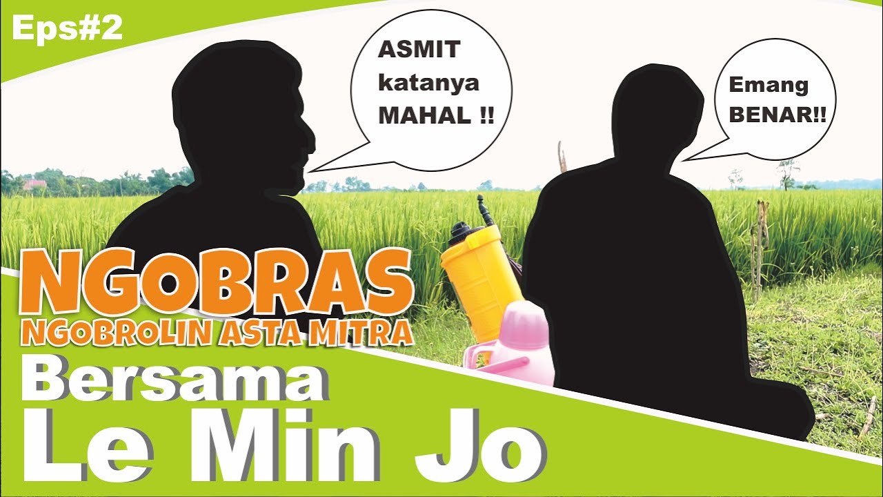 SMK Asta Mitra Puwodadi - NGOBRAS BARENG LE MIN JO | NGOBRAS | Episode 2
