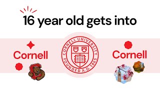 How I got a full-ride to Cornell at 16: Stats, ECs, essays, and tips