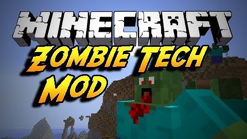 Minecraft Mod Showcase | ZOMBIE TECH MOD !