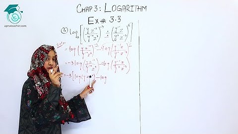 IX (9th) Maths, Exercise 3.3, Q.No 5, Logarithm | Chapter 3 | Apna Teacher