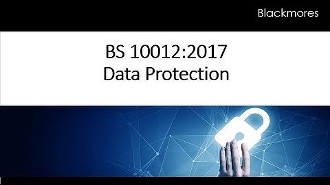 An introduction to BS 10012 webinar