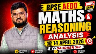 BPSC AEDO Exam Analysis 2026 | Maths & Reasoning (15TH APRIL ) | SAURABH SIR