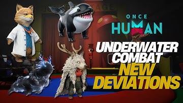 Once Human October 2025 Update: Underwater Combat, Flying Vehicles, & 4 New Deviations!