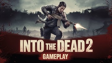 Into the Dead 2 - Gameplay Walkthrough Part 4 - Chapter 1 (iOS, Android)