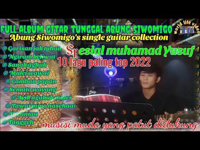 Full album lagu lampung abung siwomigo spesial_ muhamad yusuf gunung sugih cak culai nabui tabui class=