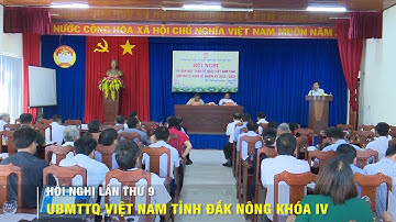 Hội nghị lần thứ 9, UBMTTQ Việt Nam tỉnh Đắk Nông Khóa IV