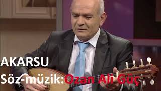 Ozan Ali Güç - Akarsu