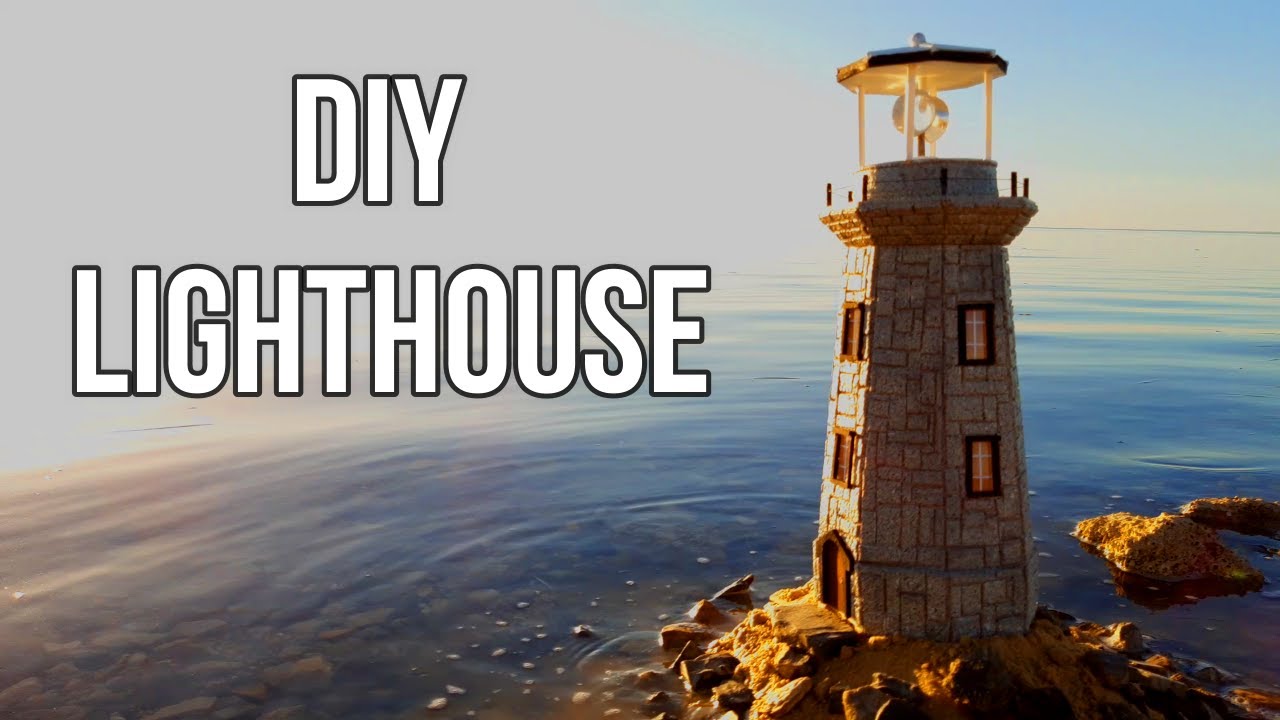 DIY Lighthouse | How to make a lighthouse - YouTube