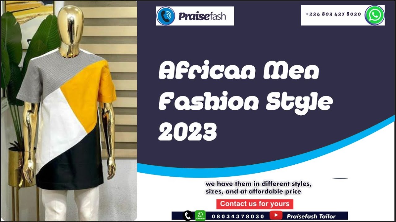 African men fashion styles 2023 YouTube