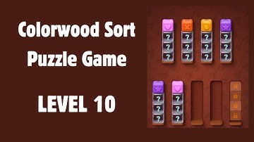 Colorwood Sort Puzzle Game Level 10 | GAME Walkthrough