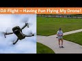 DJI Flight This Morning - Just Having Fun! Plus Awesome Music From NoCopyrightSounds NCS!