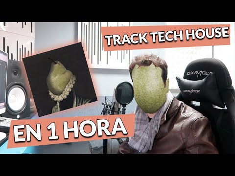 Cómo hacer un track Tech House tipo La Pera Records en 1 hora (reto)