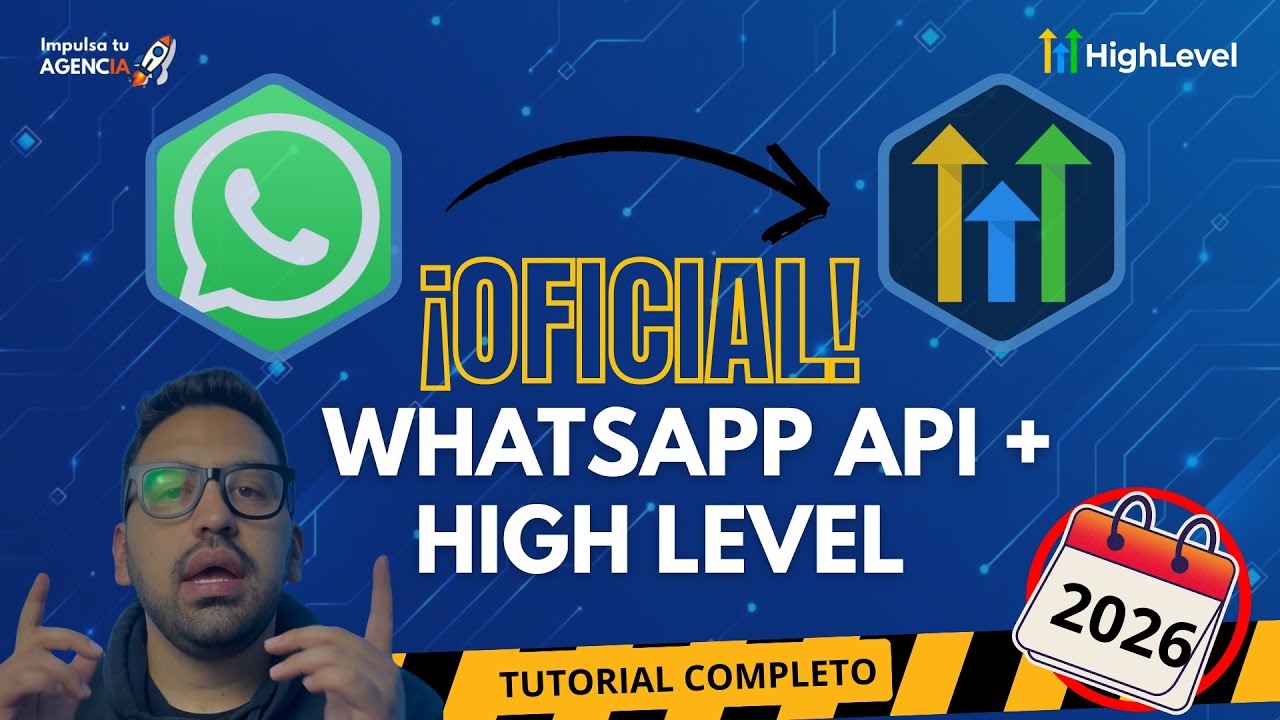 WhatsApp API OFICIAL en High Level - TUTORIAL COMPLETO 2026 - YouTube