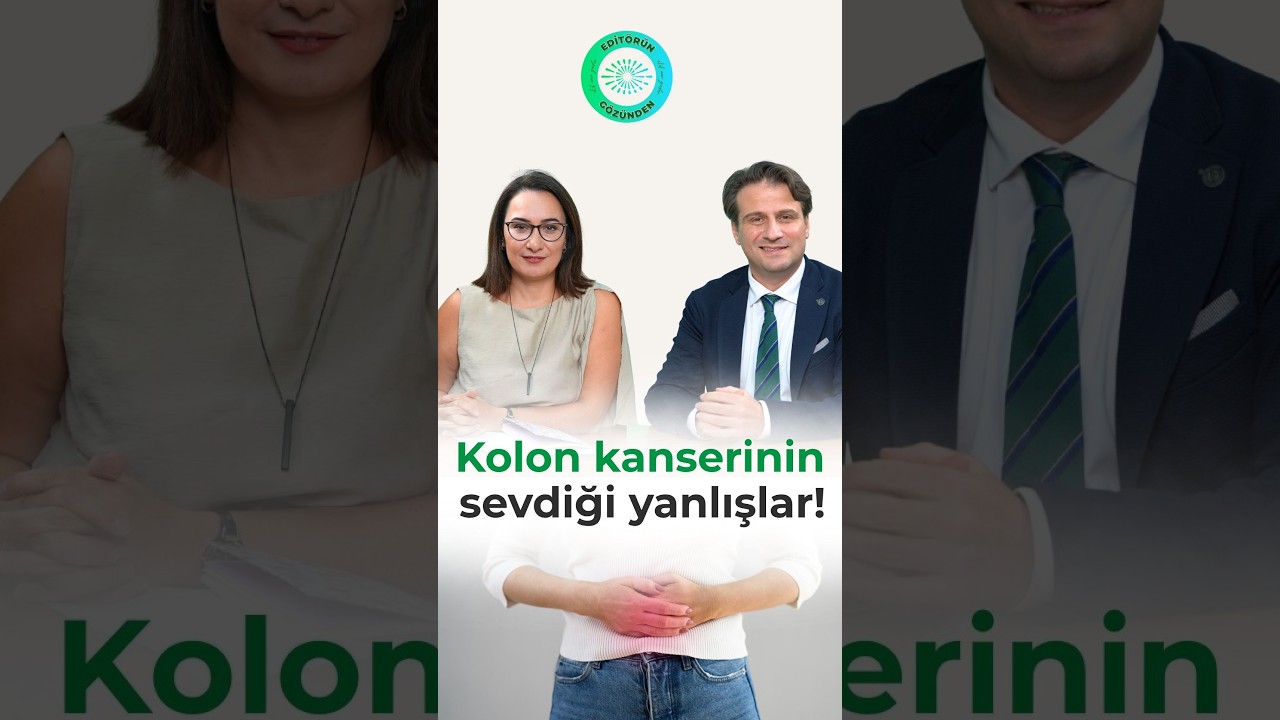 Kolon kanserinin sevdiği yanlışlar
