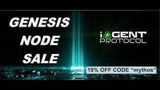 iAgent  Protocol Genesis node!! Early opportunity! 10% discount code: mythos