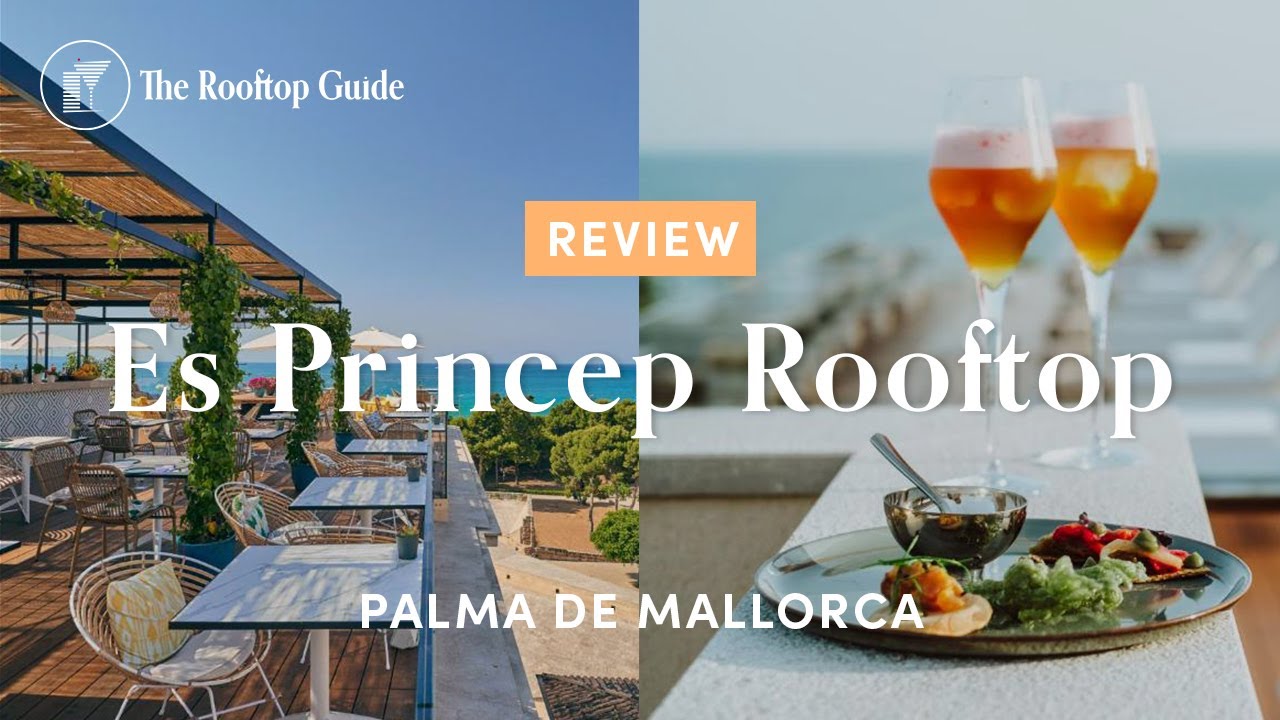 es-princep-rooftop-in-palma-review-youtube