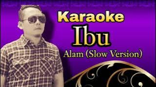 Karaoke Ibu versi slow | Adi Kdi | Post by Edy Zakky
