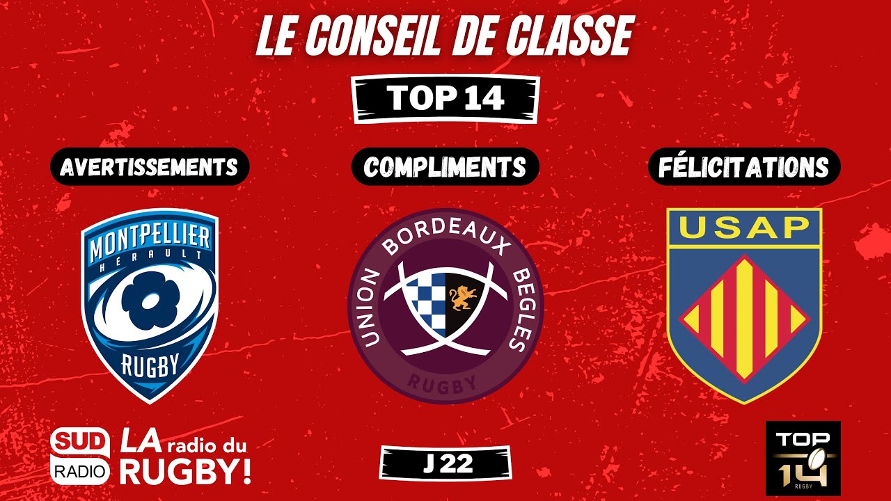 Le Conseil de classe de la 22e journée du Top 14