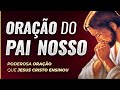 ORAÇÃO DO PAI NOSSO