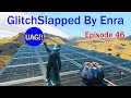GlitchSlapped By Enra Episode 46 The Universal Adjacency Glitch Nomanssky Glitchbuilding GlitchSlapped By Enra Episode 46 The Universal Adjacency Glitch Nomanssky Glitchbuilding
