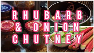 How to make rhubarb chutney