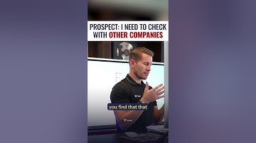 Prospect Wants To Meet With Other Company First | How To Sell