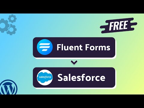 Integrating Fluent Forms with Salesforce | Step-by-Step Tutorial | Bit Integrations