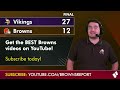 INSTANT REACTION! Browns vs. Vikings NFL Preseason Week 2 Ft. 2 Injuries + D’Onta Foreman