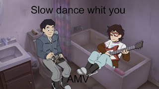 Rymin AMV - Slow dance with you - (Infinity Train)