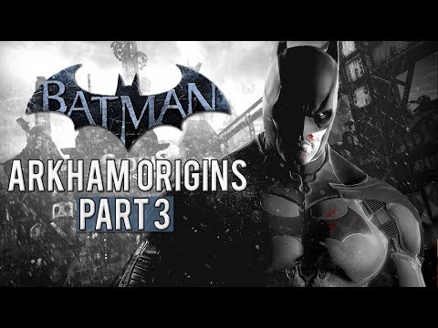 Batman: Arkham Origins Walkthrough Part 3