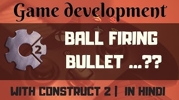 spawn another object in construct 2 | game development tutorials in hindi