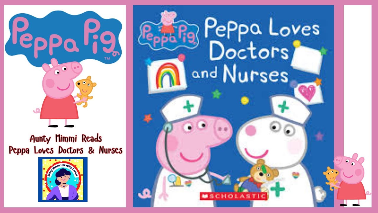 🐷 Пеппа любит врачей и медсестер 🩺 | История для чтения вслух для детей