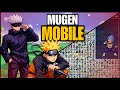 FINALMENTE SAIU O MELHOR MUGEN DE ANIME PARA CELULAR 