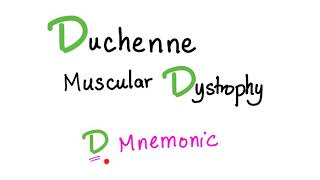 Duchenne Muscular Dystrophy (DMD) - Muscle Weakness - The D Mnemonic