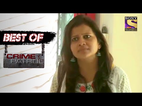 Best Of Crime Patrol - Adultery - Full Episode