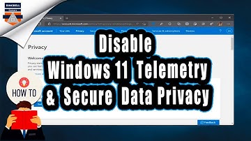How to disable Windows 11 telemetry and stop Microsoft from logging so much data