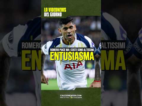 Video ? CHE NOME PER LA DIFESA! IL TOTTENHAM PROPONE CUTI ROMERO